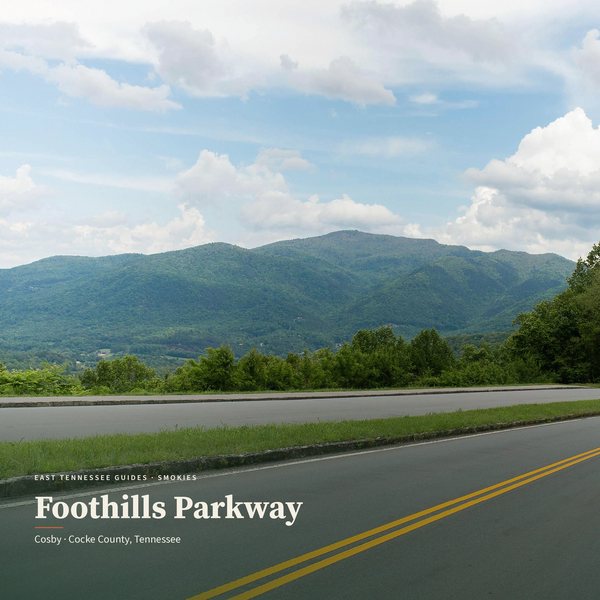 Foothills Parkway — Cosby poster