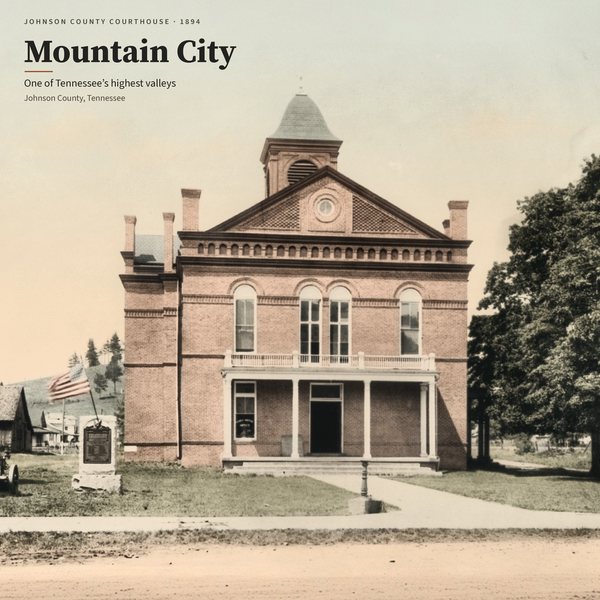 Johnson County Courthouse 1894 — Mountain City poster (AI-assisted artwork)