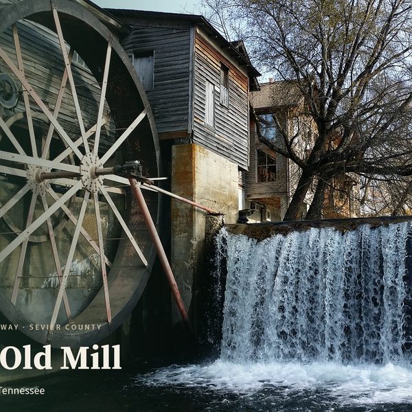 The Old Mill, Pigeon Forge, Tennessee poster